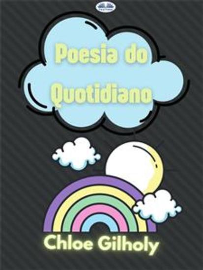 Poesia Do Quotidiano - De Chloe Gilholy - cover