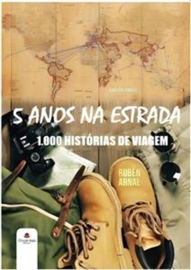 5 Anos Na Estrada - 1000 Histórias De Viagem - cover