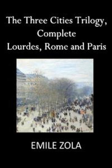 The Three Cities Trilogy Complete Edition - cover