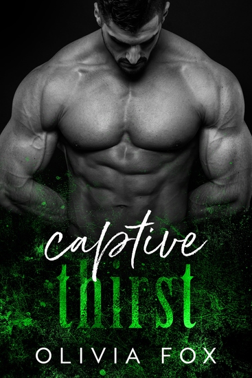 Captive Thirst - Mafia Romance - cover
