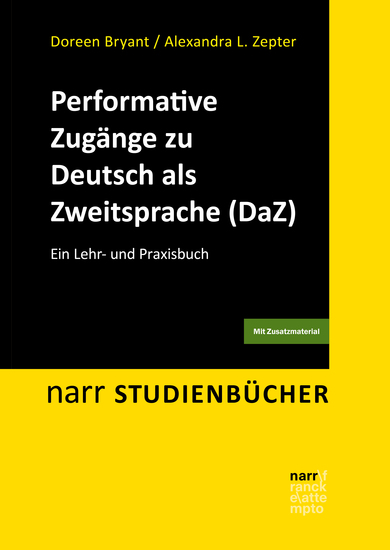 Performative Zugänge zu Deutsch als Zweitsprache (DaZ) - Ein Lehr- und Praxisbuch - cover