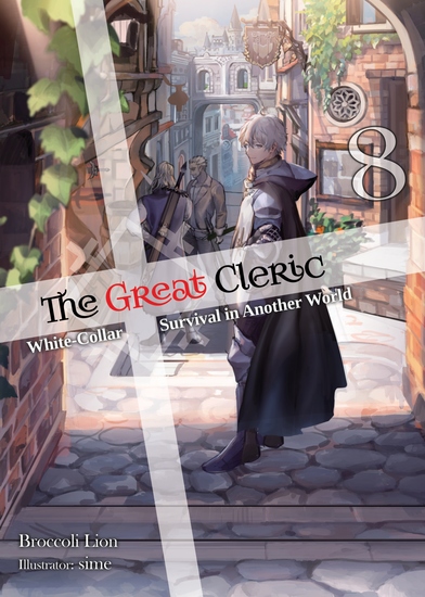 The Great Cleric: Volume 8 (Light Novel) - cover