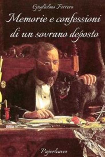 Memorie e confessioni di un sovrano deposto - cover