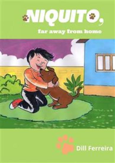 Niquito Far Away From Home - Pets Cães Gatos Amizade Criança Infantil Amor Família - cover
