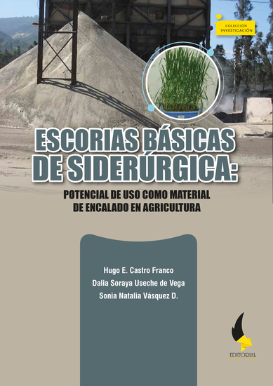 Escorias básicas de Siderúrgica: - potencial de uso como material de encalado en agricultura - cover