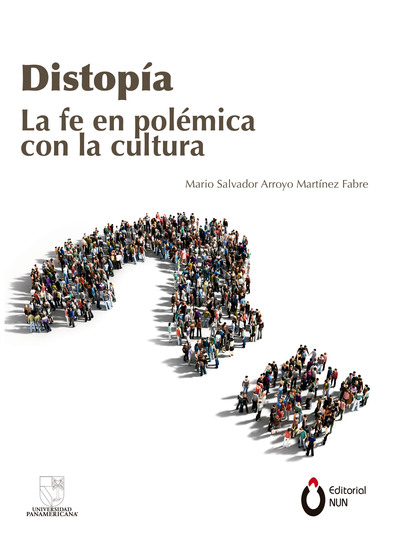 Distopía - La fe en polémica con la cultura - cover