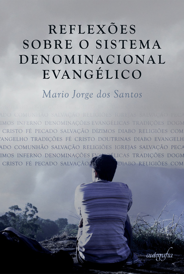 Reflexões sobre o sistema denominacional evangélico - cover