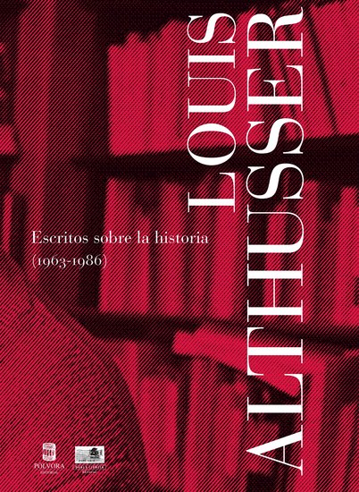 Escritos sobre la historia (1963-1986) - cover