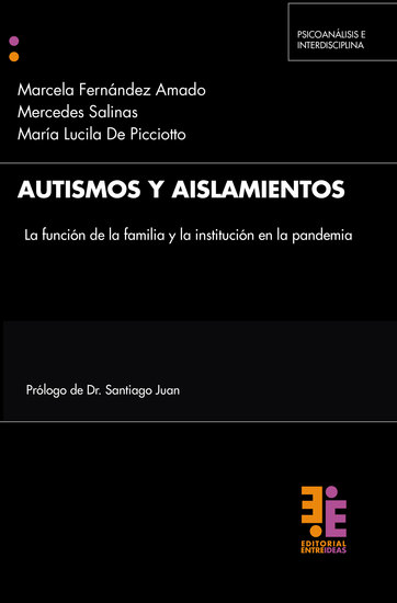 Autismos y aislamientos - La función de la familia y la institución en la pandemia - cover