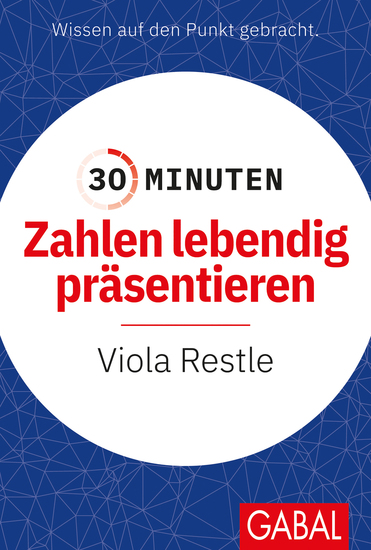 30 Minuten Zahlen lebendig präsentieren - cover