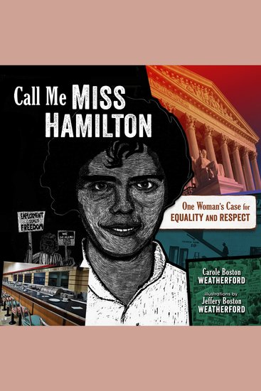Call Me Miss Hamilton - One Woman's Case for Equality and Respect - cover