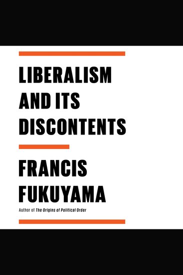 Liberalism and Its Discontents - cover