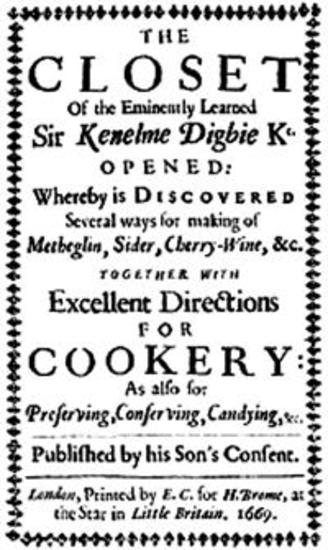 The Closet Of Sir Kenelm Digby Knight Opened - cover