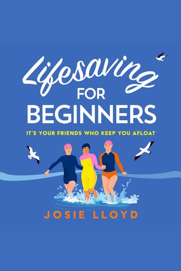 Lifesaving for Beginners: The most heart-warming and hopeful feel-good novel of summer 2023 - cover