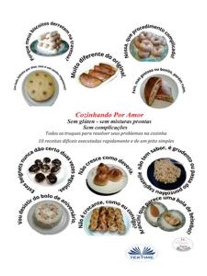 Cozinhando Por Amor - Sem Glúten - Sem Misturas Preparadas Sem Complicação - cover