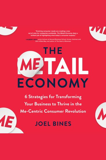 The Metail Economy - Strategies for Transforming Your Business in the Me-Centric Consumer Revolution - cover