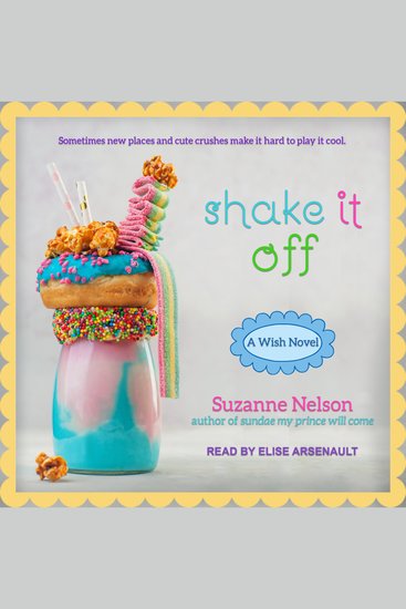 Shake It Off - A Wish Novel - cover