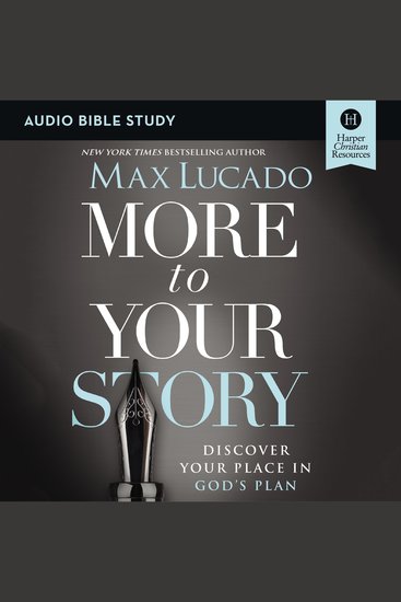 More to Your Story: Audio Bible Studies - Discover Your Place in God's Plan - cover