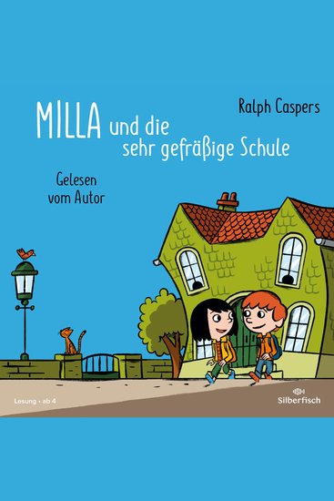 Milla und die sehr gefräßige Schule - cover