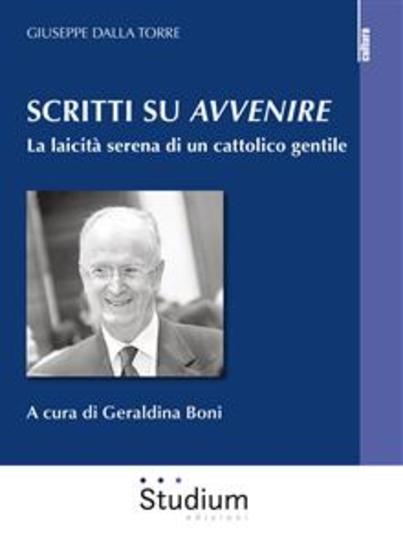 Scritti su Avvenire - La laicità serena di un cattolico gentile - cover