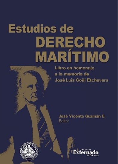 Estudios de derecho marítimo Libro en homenaje a la memoria de José Luis Goñi Etchevers - cover