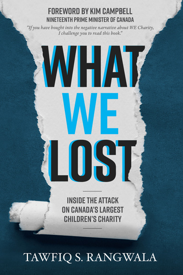 What WE Lost - Inside the Attack on Canada’s Largest Children’s Charity - cover