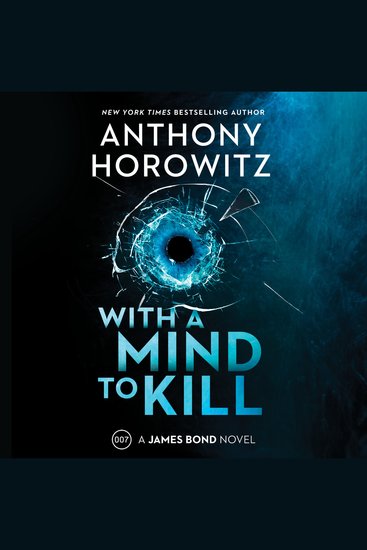 With a Mind to Kill - A James Bond Novel - cover