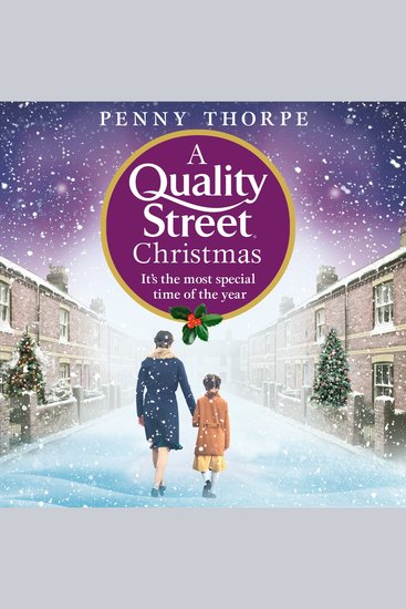 Quality Street Christmas A: A festive and heart-warming Christmas wartime drama (Quality Street Book 4) - cover