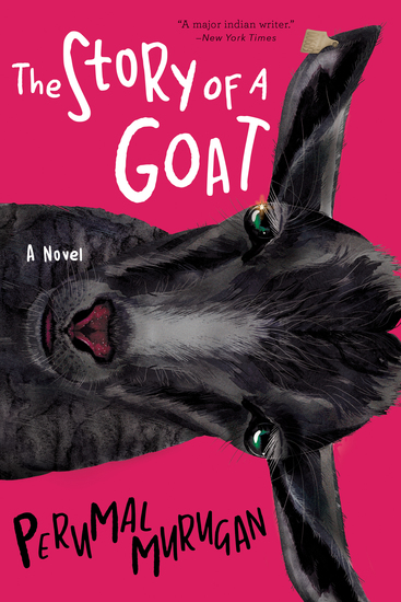 The Story of a Goat - A Novel - cover