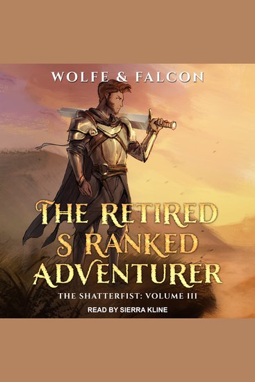 The Retired S Ranked Adventurer - Volume III - cover