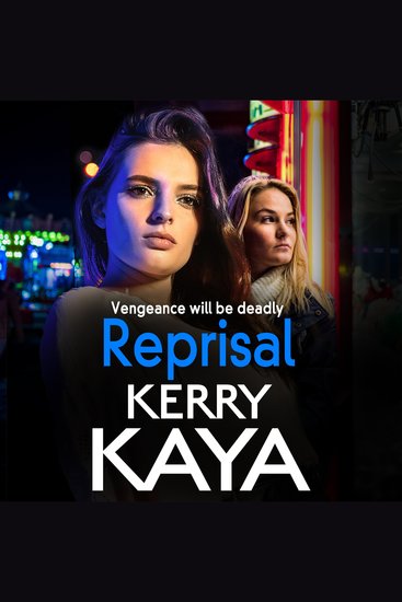 Reprisal - A gritty page-turning gangland crime thriller from Kerry Kaya - cover