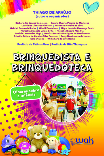 Brinquedista e Brinquedoteca - Olhares sobre a infância - cover