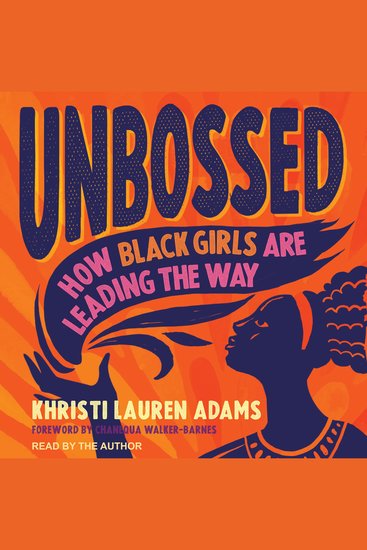 Unbossed - How Black Girls Are Leading the Way - cover
