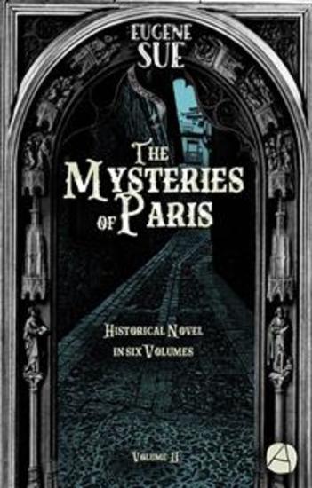 The Mysteries of Paris Volume 2 - Historical novel in six volumes - cover