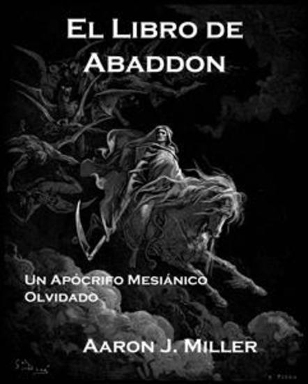 El Libro De Abaddon - Un Apócrifo Mesiánico Olvidado - cover