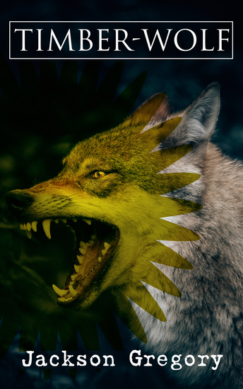 Timber-Wolf - Western Novel - cover