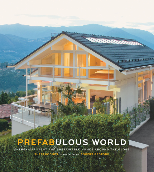 Prefabulous World - Energy-Efficient and Sustainable Homes Around the Globe - cover