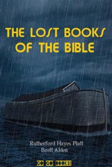 The Lost Books of the Bible - (Annotated) - cover