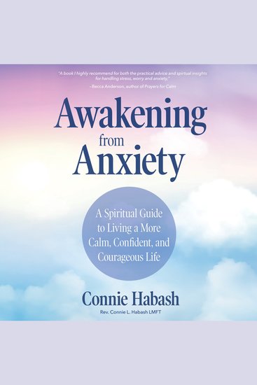 Awakening from Anxiety - A Spiritual Guide to Living a More Calm Confident and Courageous Life - cover