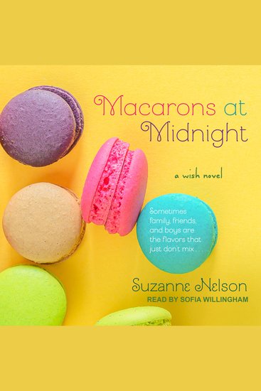 Macarons at Midnight - A Wish Novel - cover