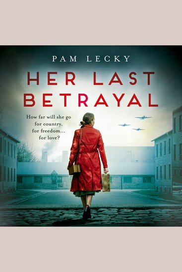 Her Last Betrayal: A new unputdownable and utterly heartbreaking WW2 page-turner for 2023 (Sarah Gillespie series Book 2) - cover