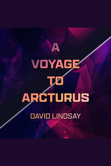 A Voyage to Arcturus - cover