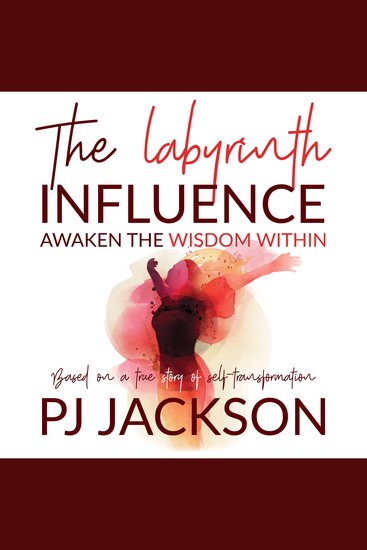 The Labyrinth Influence - Awaken the Wisdom Within - cover