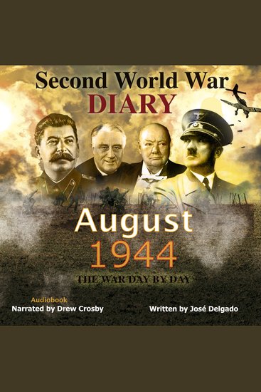 Second World War Diary: August 1944 - cover