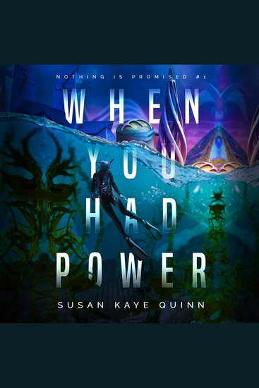 When You Had Power - Nothing is Promised Book 1 - cover