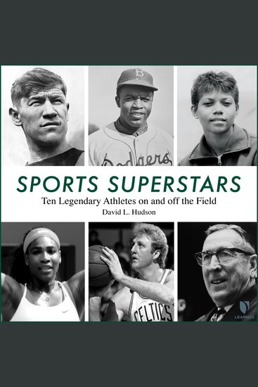 Sports Superstars: Ten Legendary Athletes on and off the Field - cover