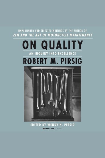 On Quality - An Inquiry into Excellence: Unpublished and Selected Writings - cover