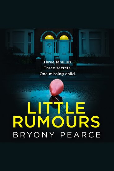 Little Rumours: A dark and twisty new thriller for 2022 set in a small town built on secrets and lies - cover