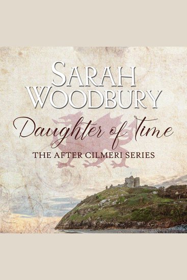Daughter of Time - Prequel to the After Cilmeri Series - cover