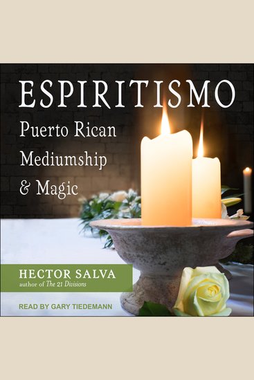Espiritismo - Puerto Rican Mediumship & Magic - cover
